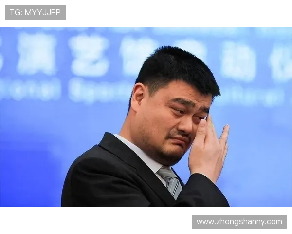 青云计划助力姚明重返巅峰篮球生涯的全新篇章与未来展望